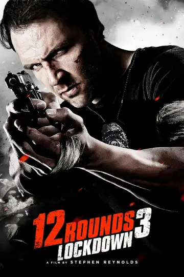 Poster to the movie "12 Rounds 3: Lockdown" #1007947