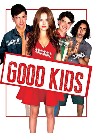 Poster to the movie "Good Kids" #897119