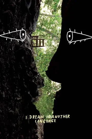 Poster to the movie "I Dream in Another Language" #1860365