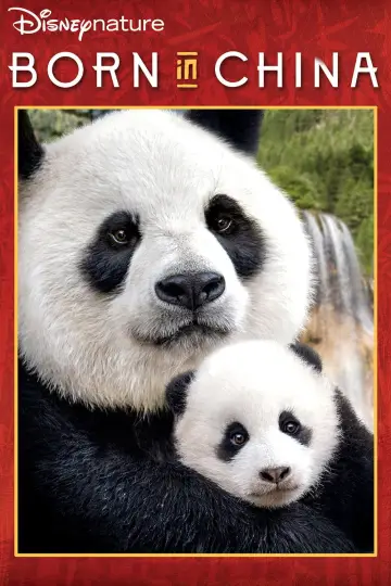 Poster to the movie "Born in China" #1080183