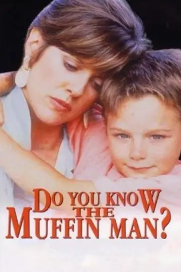 Poster to the movie "Do You Know the Muffin Man?" #1577077