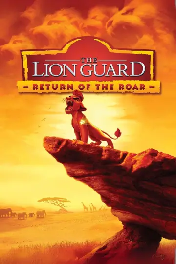 Poster to the movie "The Lion Guard: Return of the Roar" #996115