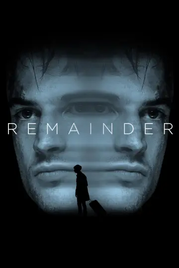 Poster to the movie "Remainder" #1134986