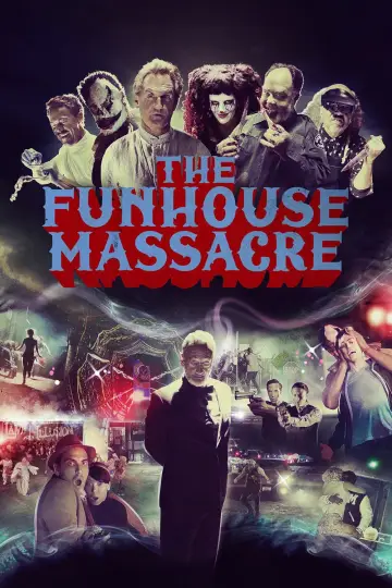 Poster to the movie "The Funhouse Massacre" #1121652