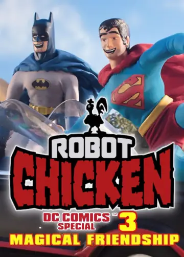 Poster to the movie "The Robot Chicken DC Comics Special III: Magical Friendship" #1778525