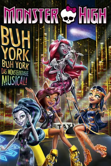 Poster to the movie "Monster High: Boo York, Boo York" #1008145