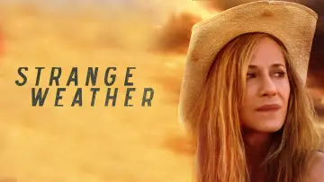 Backdrop to the movie "Strange Weather" #1124785