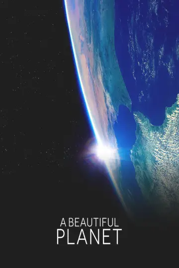 Poster to the movie "A Beautiful Planet" #1055936
