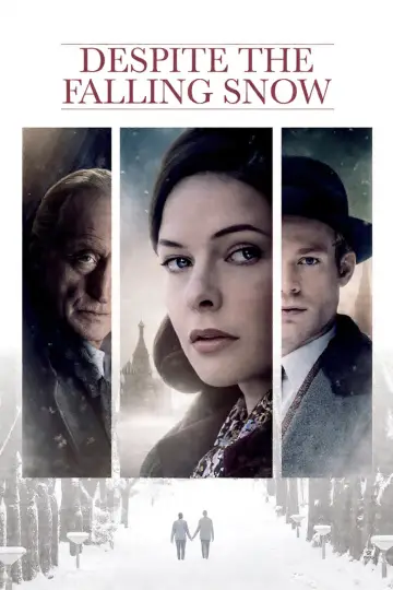Poster to the movie "Despite the Falling Snow" #1044512