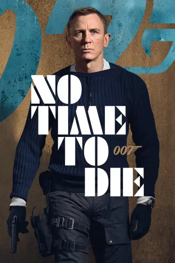 Poster to the movie "No Time to Die" #219527