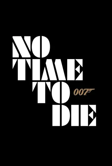 Poster to the movie "No Time to Die" #219545