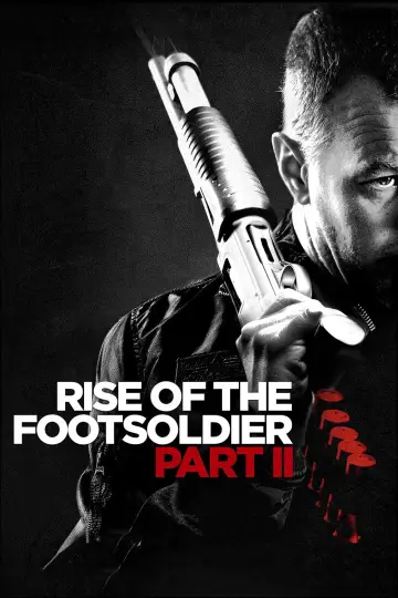 Poster to the movie "Rise of the Footsoldier: Part II" #1860619