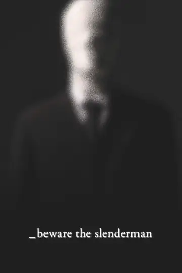 Poster to the movie "Beware the Slenderman" #1853064