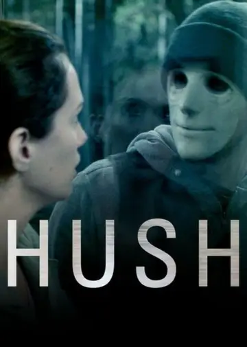 Poster to the movie "Hush" #129274