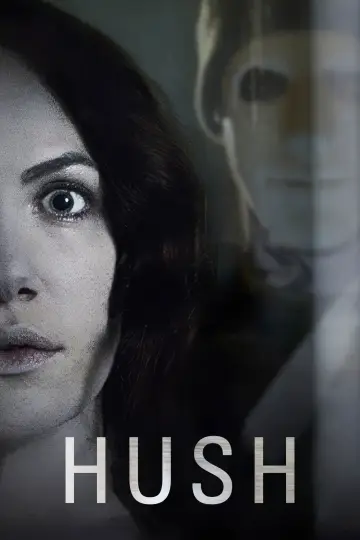 Poster to the movie "Hush" #728228