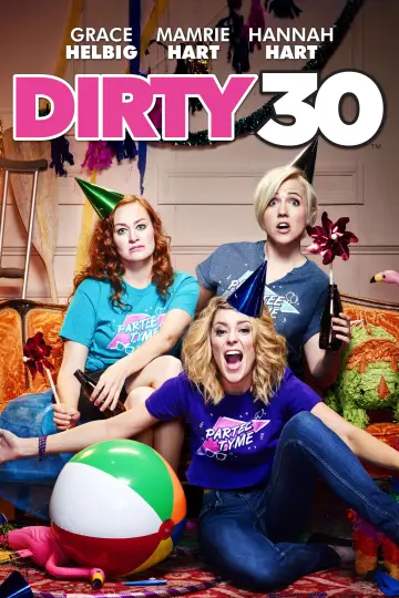 Poster to the movie "Dirty 30" #1066962