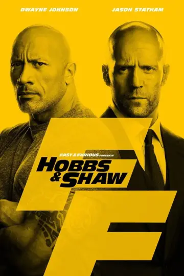 Poster to the movie "Fast & Furious Presents: Hobbs & Shaw" #1723775