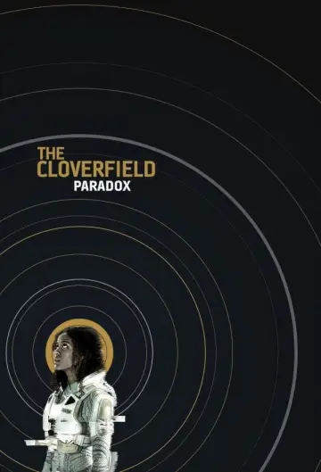 Poster to the movie "The Cloverfield Paradox" #1017250