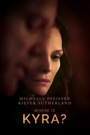 Poster to the movie "Where Is Kyra?" #902411