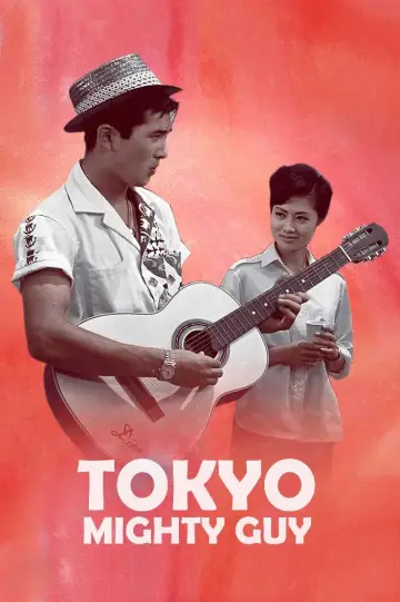 Tokyo Mighty Guy Poster