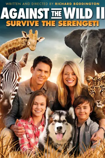 Poster to the movie "Against the Wild II: Survive the Serengeti" #1870371