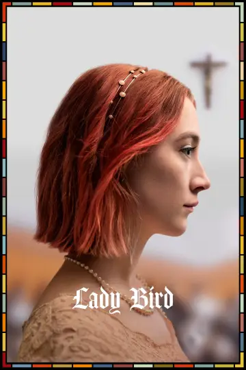 Poster to the movie "Lady Bird" #1576792