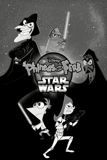 Poster to the movie "Phineas and Ferb: Star Wars" #1808551