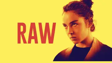 Backdrop to the movie "Raw" #97255