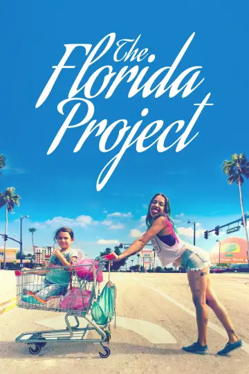 Poster to the movie "The Florida Project" #709872