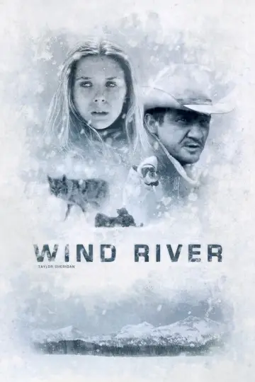 Poster to the movie "Wind River" #701765