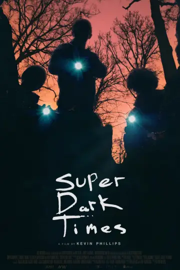 Poster to the movie "Super Dark Times" #999087