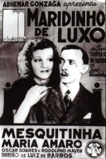 Poster to the movie "Maridinho de Luxo" #1160537