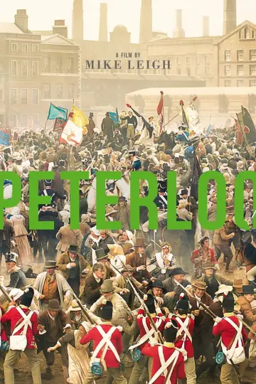 Poster to the movie "Peterloo" #1097495
