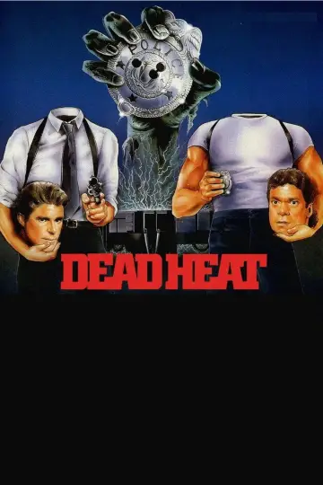 Poster to the movie "Dead Heat" #1028947