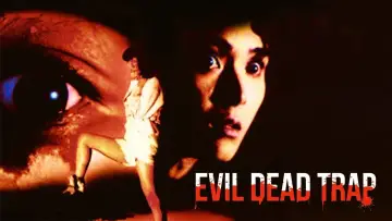 Backdrop to the movie "Evil Dead Trap" #1126469