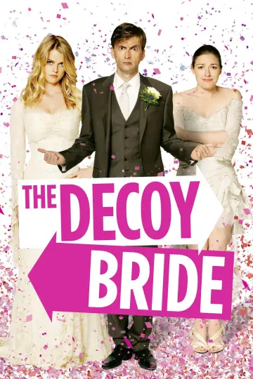 Poster to the movie "The Decoy Bride" #1869162