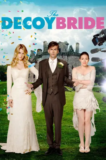 Poster to the movie "The Decoy Bride" #1869163