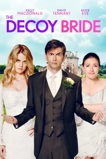 Poster to the movie "The Decoy Bride" #1869165