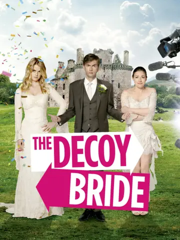 Poster to the movie "The Decoy Bride" #1869169