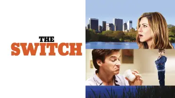 Watch film The Switch — 'The Switch' Trailer HD