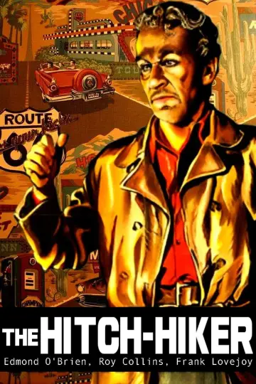 Poster to the movie "The Hitch-Hiker" #1084321