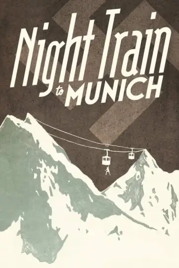 Poster to the movie "Night Train to Munich" #1571680