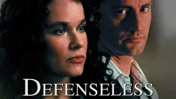 Backdrop to the movie "Defenseless" #765525