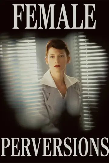 Poster to the movie "Female Perversions" #696584