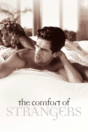 Poster to the movie "The Comfort of Strangers" #1766928