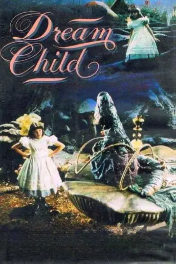 Poster to the movie "Dreamchild" #1617039