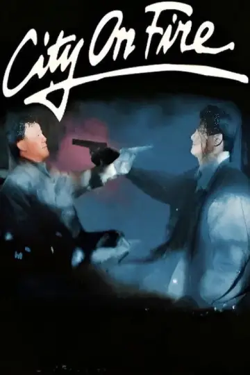 Poster to the movie "City on Fire" #1585348