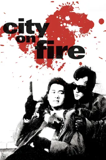 Poster to the movie "City on Fire" #1754881