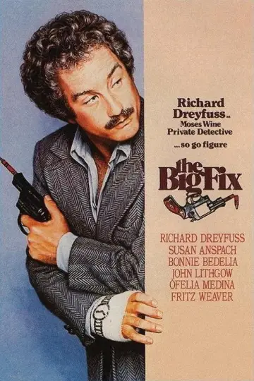Poster to the movie "The Big Fix" #1069765