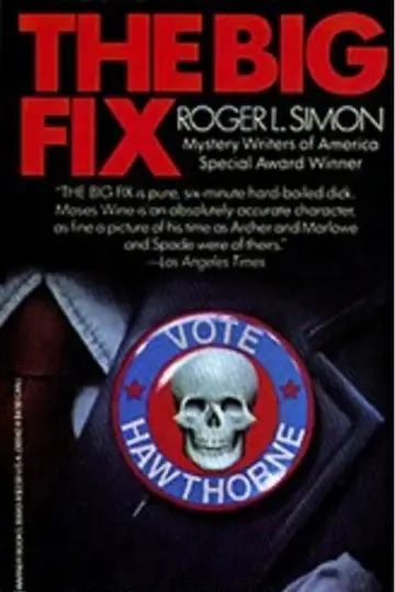 Poster to the movie "The Big Fix" #1069768